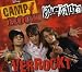 Killerpilze-Verrockt/Camp Rock