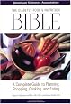 The Diabetes Food and Nutrition Bible : A Complete Guide to Planning, Shopping, Cooking, and Eating