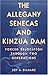 The Allegany Senecas and Kinzua Dam: Forced Relocation through Two Generations
