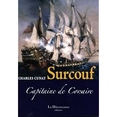 Surcouf : Capitaine de Corsaire