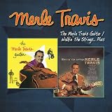 Merle Travis Guitar/Walkin the Strings... Plus