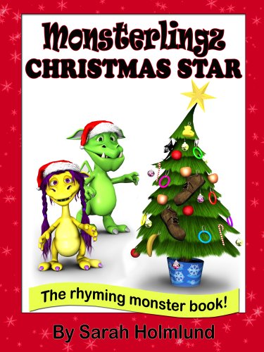 Monsterlingz Christmas star (The Rhyming monster book series about the Monsterlingz family.)