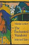 The enchanted wanderer : selected tales