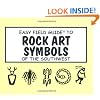 Easy Field Guide to Rock Art Symbols of the Southwest (Easy Field Guides)