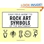 Easy Field Guide to Rock Art Symbols of the Southwest (Easy Field Guides)
