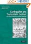 Earthquakes and Tsunamis in the Past: A Guide to Techniques in Historical Seismology (Earhquakes and Tsunamis in the Past)
