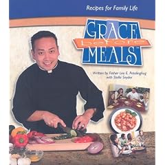Grace Before Meals: Recipes for Family Life