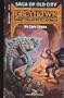 Saga of Old City (Greyhawk Adventures Novels, Book 1)