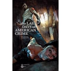 The last days of american crime