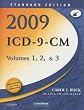 2009 ICD-9-CM, Volumes 1, 2, and 3 Standard Edition (Buck, ICD-9-CM  Vols 1,2&3 Standard Edition)
