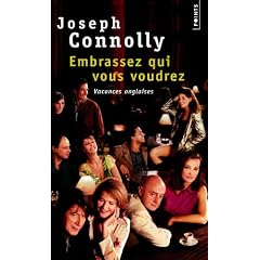 "Embrassez qui vous voudrez" : Vacances anglaises