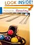 Right Down Your Alley: The Complete Book of Bowling
