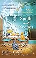 Spells and Scones (A Magical Bakery Mystery)