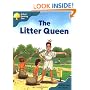 Oxford Reading Tree: Stage 9: Storybooks (Magic Key): The Litter Queen (Oxford Reading Tree)
