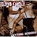 Getting Serious (Re-Issue)