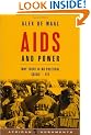AIDS and Power: Why there is no political crisis - yet (African Arguments)