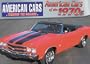 American Cars of the 1970s (American Cars Through the Decades)