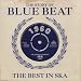 Story of Blue Beat 1960: The Best In Ska  from Sunrise