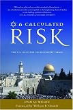 A Calculated Risk: The U.S. Decision to Recognize Israel