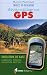 SAVOIR UTILISER UN GPS (N.ED.)