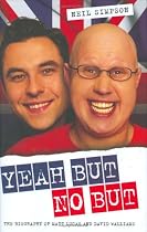 Yeah But No But: The Biography of Matt Lucas and David Walliams