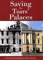 Saving the Tsars' Palaces