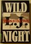 Wild Night: A Lucas Hallam Mystery (Five Star First Edition Mystery)