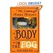 The Body in the Fog (London Murder Mysteries)