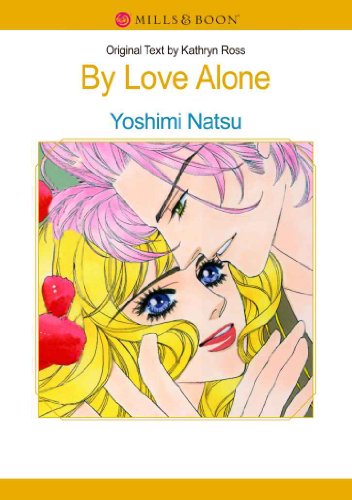 By Love Alone (Mills & Boon comics)