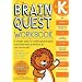 Brain Quest Workbook: Kindergarten: A whole year of curriculum-based exercises and activities in one fun book!