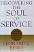 Discovering the Soul of Service: The Nine Drivers of Sustainable Business Success