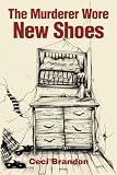 The Murderer Wore New Shoes