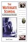 The Watergate Scandal (In American History)