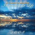 A Course in Miracles 2008 Wall Calendar