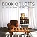 Book of Lofts: LE LIVRE DES LOFTS. DAS LOFTBUCH (Architecture)