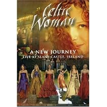 Celtic Woman: A New Journey - Live At Slane Castle