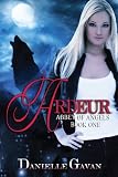 Ardeur (Abbey of Angels)