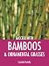 Success with Bamboos & Ornamental Grasses (Success with Gardening)
