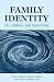 Search : Family Identity: Ties, Symbols, and Transitions