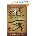 Hide and Seek - The Psychology of Self-Deception
