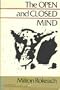 The Open and Closed Mind: Investigations into the Nature of Belief Systems and Personality Systems
