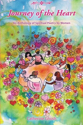 Journey of the Heart: An Anthology of Spiritual Poetry by Women