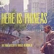 Here's Phineas