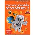 Mon encyclop�die d�couvertes : 6-9 ans