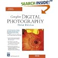 Complete Digital Photography, Third Edition (Digital Photography... by Ben Long