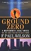 Ground Zero (A Repairman Jack Novel)