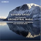 Grieg: The Complete Orchestral Music