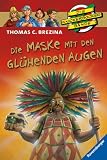 Die Knickerbockerbande Sonderband 05. Die Maske mit den gl�henden Augen: Krimiabenteuer Nr. 40 - Thomas C. Brezina