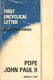 Redemptor Hominis: First Encyclical Letter of Pope John Paul II, March 4 1979