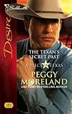 The Texan's Secret Past: A Piece of Texas (Silhouette Desire)